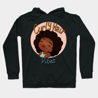 Curly Hair Vibes Unleashed Hoodie